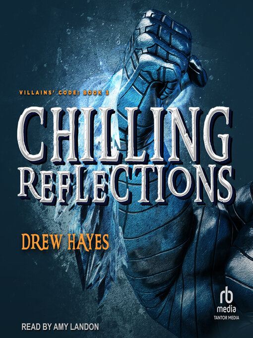 Title details for Chilling Reflections by Drew Hayes - Available